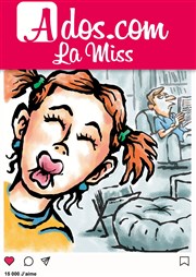 Ados.com : La miss La Comdie du Mas Affiche
