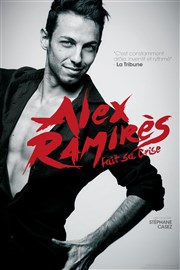 Alex Ramirès dans Alex Ramirès fait sa crise Boui Boui Café Comique Affiche
