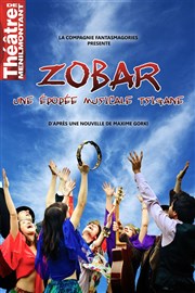 Zobar | Une épopée musicale tsigane Thtre de Mnilmontant - Salle Guy Rtor Affiche