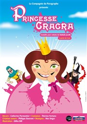 Princesse Cracra La Comédie de la Passerelle Affiche