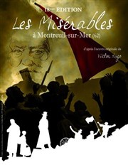 Les misérables : de l'ombre à la lumière Citadelle de Montreuil Affiche
