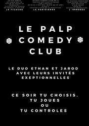 Palp Comedy Club Le Paris de l'Humour Affiche