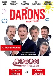 Les darons osent tout ! l'Odeon Montpellier Affiche