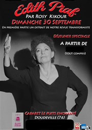 Hommage à Piaf Cabaret Le Puits Enchant Affiche