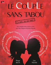 Le couple sans tabou Théâtre Le Mélo D'Amélie Affiche