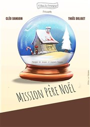 Mission Père Noël Thtre Blanche de Castille Affiche
