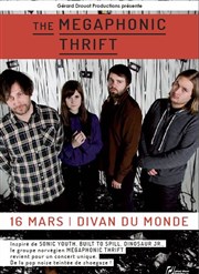 The Megaphonic Thrift + Cheers en 1ère partie Le Divan du Monde Affiche