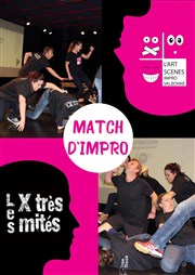 Match d'Impro : Les X-Très-Mités vs L'Art-Scènes Maison des Sports et de la Jeunesse Affiche