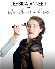 Jessica Anneet dans Une Anneet à Paris Contrepoint Caf-Thtre Affiche
