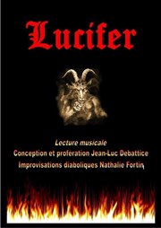 Jean Luc Debattice : Lucifer (Allumeurs et Allumés) Forum Lo Ferr Affiche