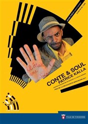 Patrice Kalla dans Conte & Soul Auditorium Jean-Pierre Miquel - Coeur de Ville Affiche