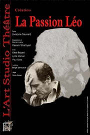 La passion Léo Art Studio Thtre Affiche