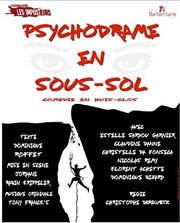 Psychodrame en sous-sol Auditorium de Salon de Provence Affiche