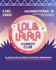 Lol et lalala comedy club Salle l'Escoure Affiche