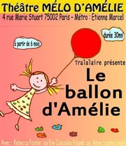 Le Ballon d'Amélie Thtre Le Mlo D'Amlie Affiche