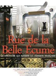 Rue de la Belle Ecume Théâtre le Rhône Affiche