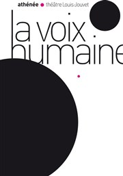 La Voix humaine Athne - Thtre Louis Jouvet Affiche