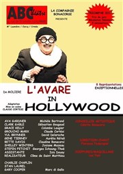 L'Avare in Hollywood ABC Thtre Affiche