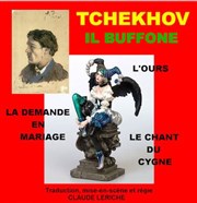Tchekhov, il Buffone Thtre de L'Orme Affiche