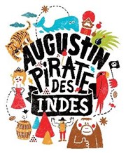 Augustin pirate des Indes La Comdie de la Passerelle Affiche