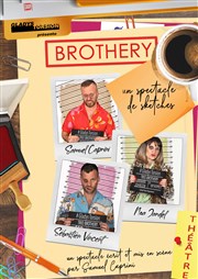 Brothery Grenier Théâtre Affiche
