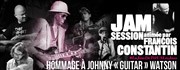 #LaJamDeTOUSLesJazz Jam session | Hommage à Johnny guitare Watson Le Baiser Sal Affiche