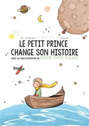 Le petit prince change son histoire Thtre du Rond Point Affiche
