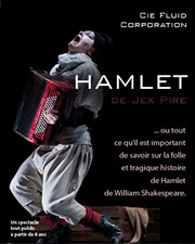 Hamlet de Jex Pire La Fabrik'Thtre Affiche