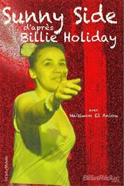 Sunny Side d'après Billie Holiday Les Rendez-vous d'ailleurs Affiche