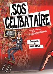 SOS Célibataire Café Théâtre le Flibustier Affiche