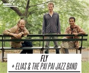 Fly + Elias & The Paï Paï Jazz Band Le Pannonica Affiche