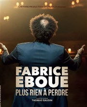 Fabrice Eboué dans Plus rien à perdre Casino Thtre Lucien Barrire Affiche