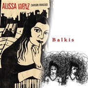 Duo Balkis + Alissa Wenz Forum Lo Ferr Affiche