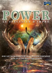 Power : Le spectacle d'impro Thtre BO Saint Martin Affiche