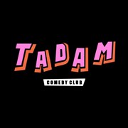 Tadam Comedy Club Tadam Comedy Club (Restaurant Chai 33) Affiche