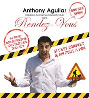 Anthony Aguilar dans Rendez-Vous Le Kibl Affiche