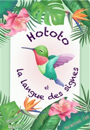 Hototo et la langue des signes La Comdie d'Aix Affiche