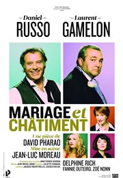 Mariage et Châtiment | avec Daniel Russo et Laurent Gamelon Salle Marcel Sembat Affiche