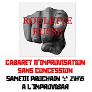 Roulette russe, le cabaret d'improvisation Improvi'bar Affiche