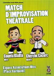 Match d'improvisation Counta Blabla (Nice) / Cherche encore (Nancy) Espace Association Garibaldi Affiche