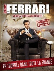 Jérémy Ferrari dans Vends 2 pièces à Beyrouth Le Ponant Affiche
