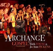 Archange Gospel avec Malik Young & Jo Ann Pickens Eglise rforme des batignolles Affiche