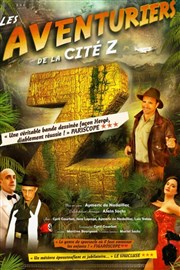 Les aventuriers de la cité Z Cinévox Théâtre Affiche
