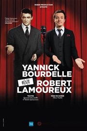 Yannick Bourdelle e(s)t Robert Lamoureux Le Rgal & Vous - Salle L'Odysse Affiche