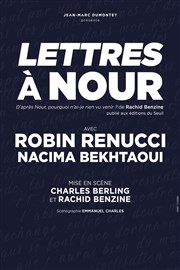 Lettres à Nour | avec Robin Renucci Espace Charles Vanel Affiche