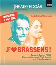J'aime Brassens Théâtre Edgar Affiche