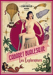 Le Cabaret Burlesque dans Les Explorateurs Rouge Gorge Affiche