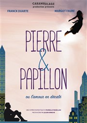 Pierre et Papillon L'Azile La Rochelle Affiche