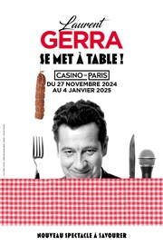 Laurent Gerra se met à table Casino de Paris Affiche