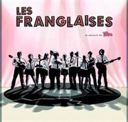 Les Franglaises | par Les Tistics Auditorium de Vaucluse Jean Moulin Affiche